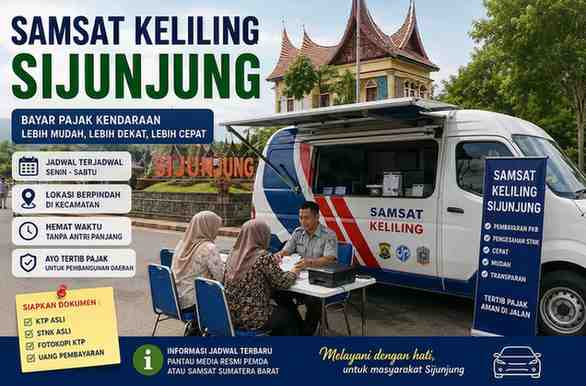 Jadwal dan Lokasi Samsat Keliling Sijunjung Tiap Harinya