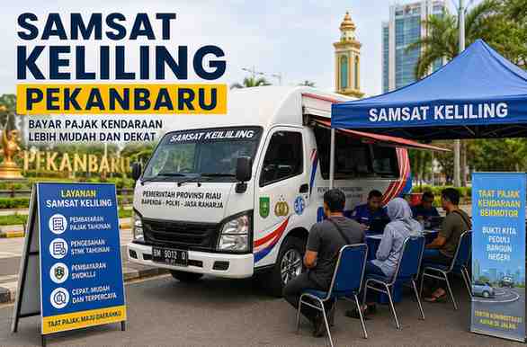 Layanan Pajak di Samsat Keliling Pekanbaru